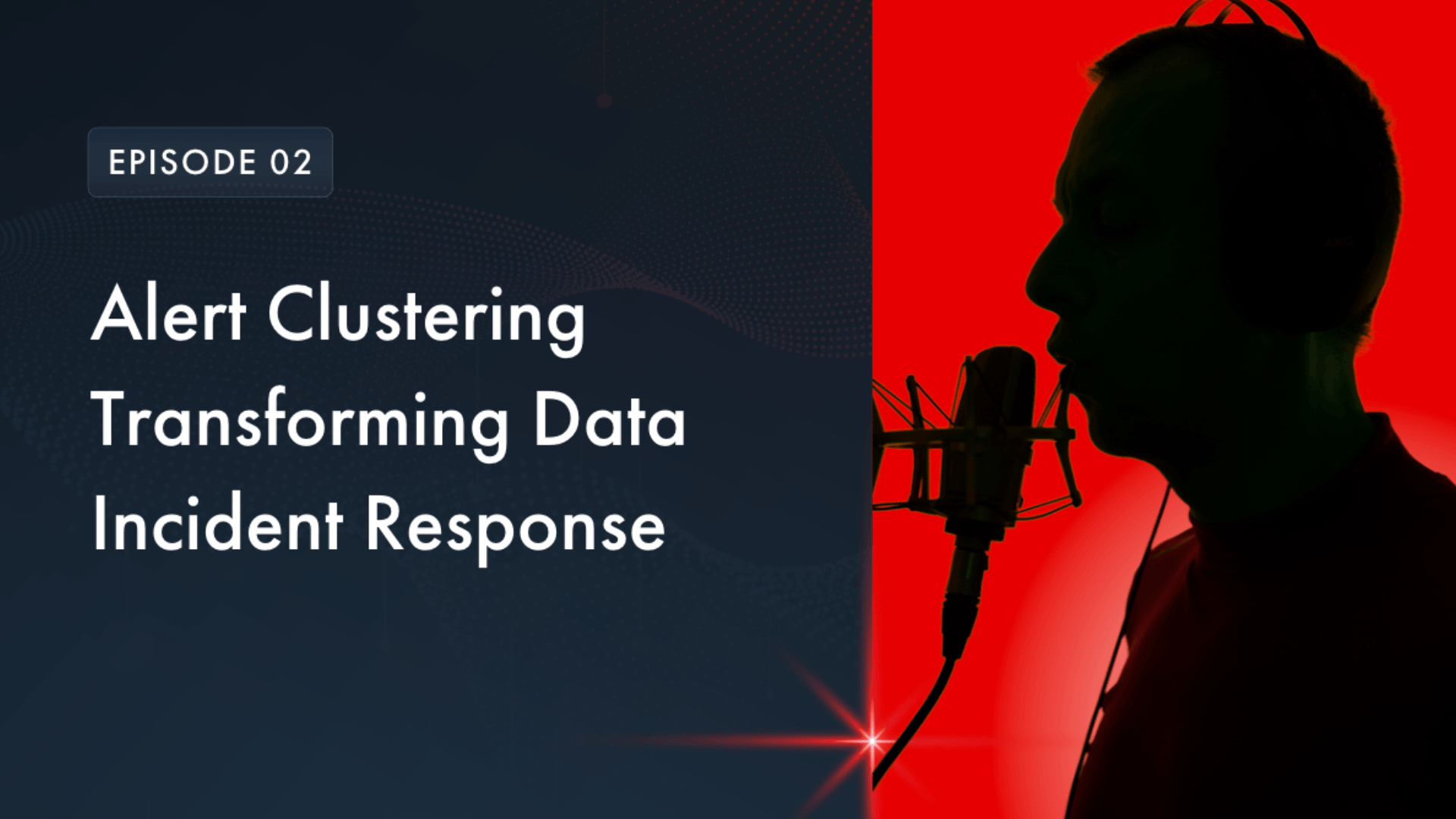 Alert Clustering Transforming Data Incident Response