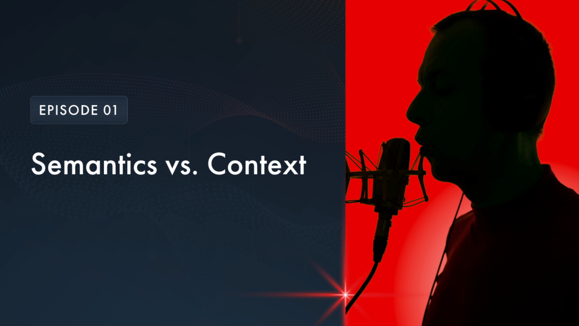 Semantics Vs. Context